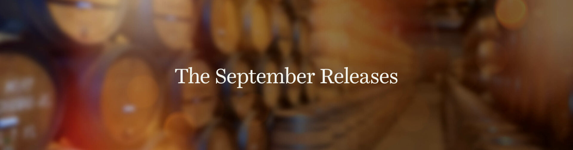 Fine Wine: The September Releases 